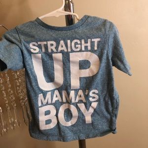 STRAIGHT UP MAMA’S BOY SHIRT
